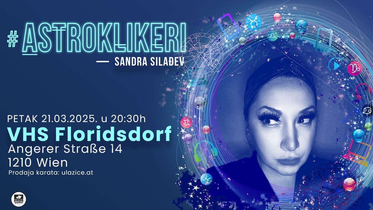 Sandra Siladjev  - ASTROKLIKERI - Wien