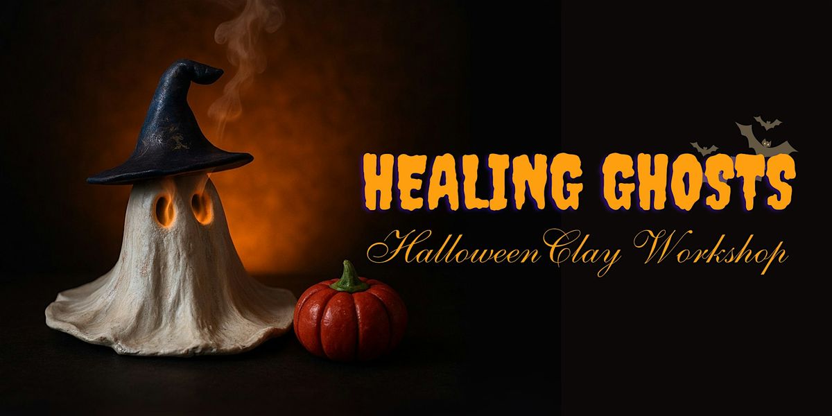 Halloween Healing Ghosts | A Cozy Clay Workshop