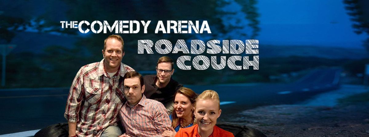 Roadside Couch at The Comedy Arena