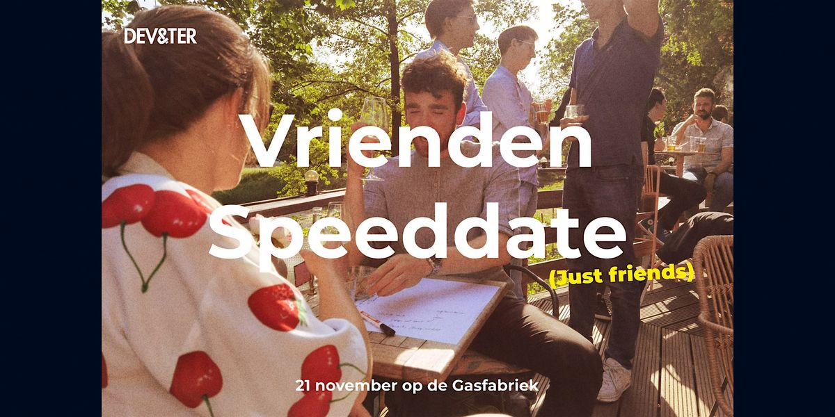 Vrienden Speeddate in Deventer
