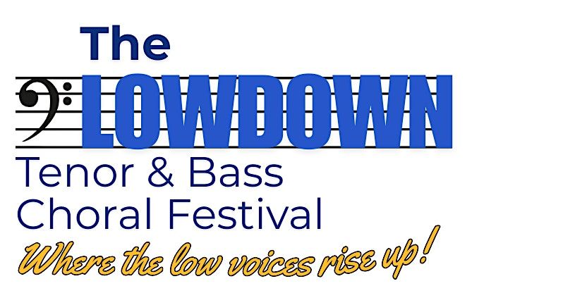 The Lowdown - Tenor\/Bass Festival 2025