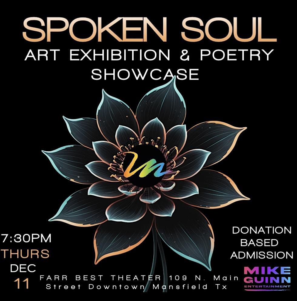 Spoken Soul: Art Exhibition & Poetry Showcase