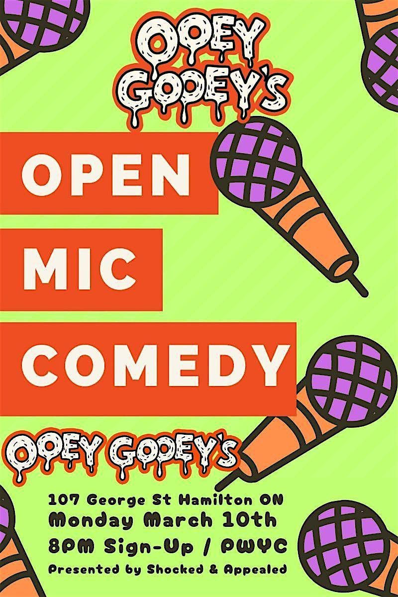 Ooey Gooey Comedy Open Mic - March