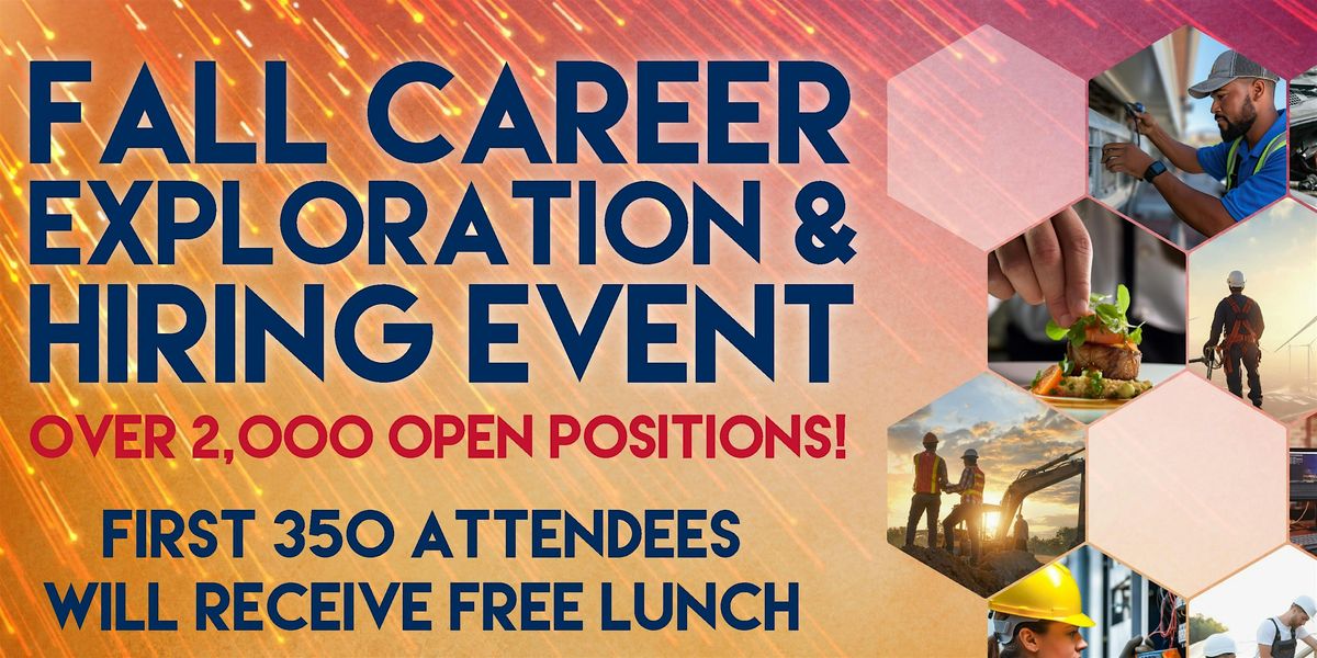 Fall Career Exploration & Hiring Event