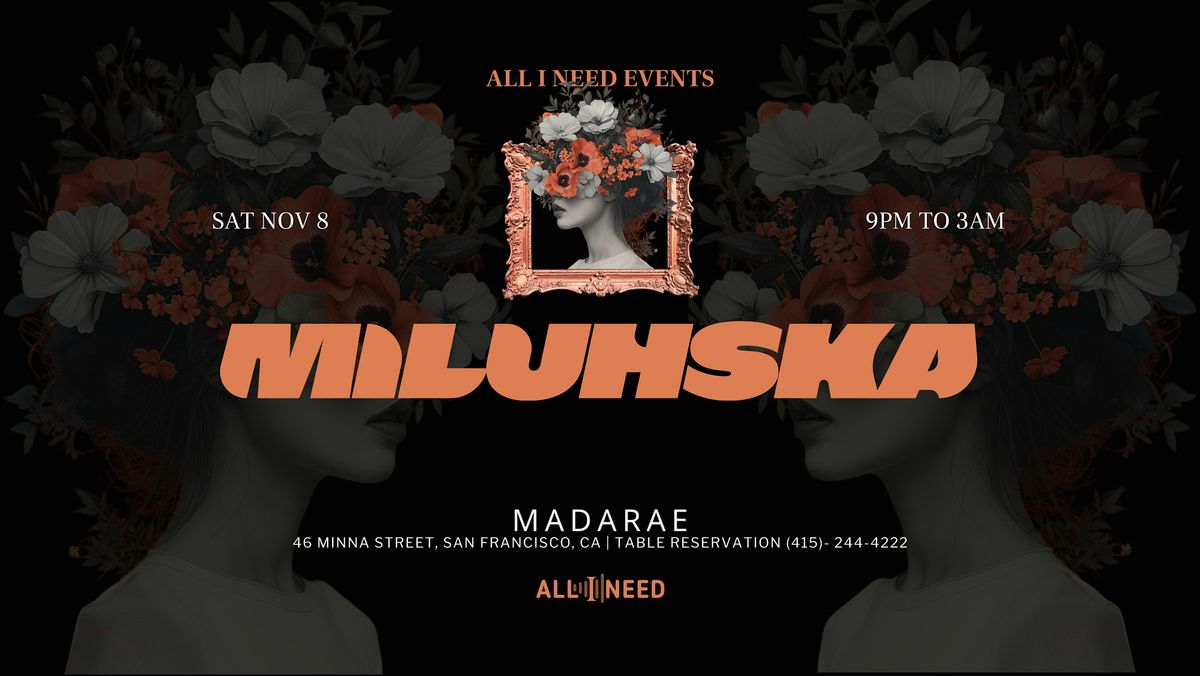 MILUHSKA [ Afro House, Indie Dance & Latin Pop] at MadaRae