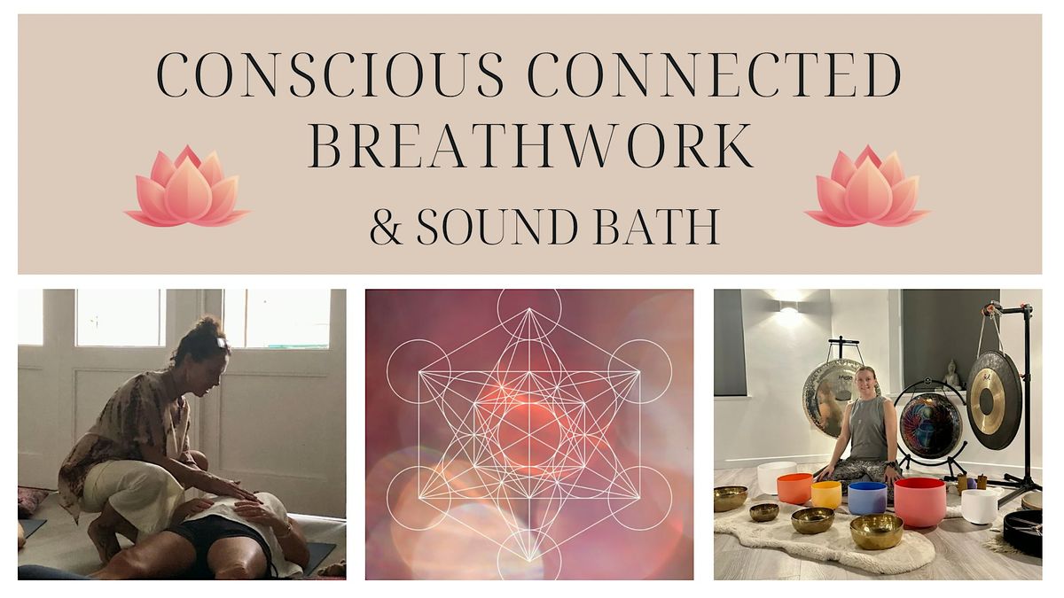 Conscious Connected Breathwork and Soundbath