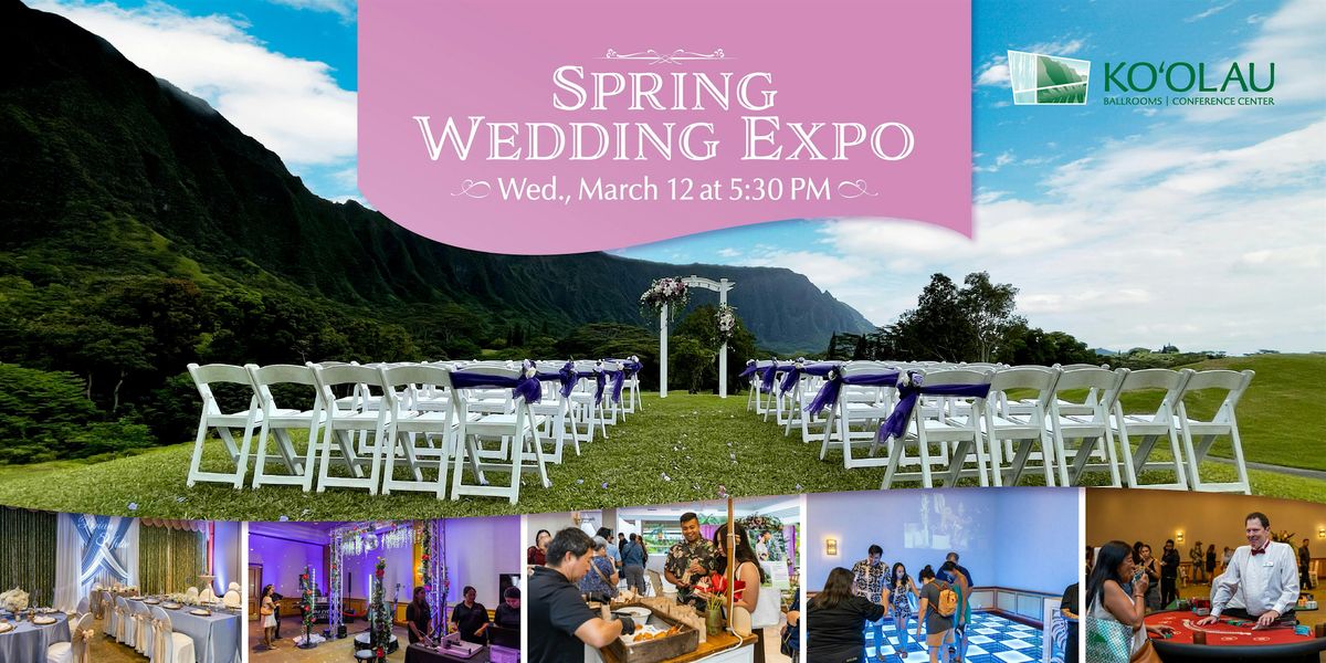 Koolau Ballrooms Spring 2025 Wedding Expo