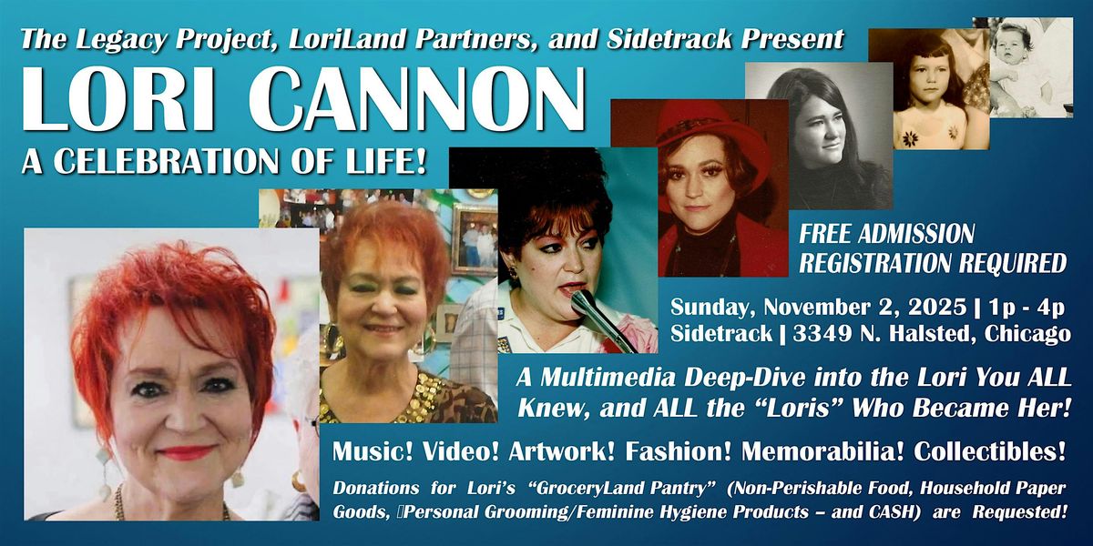 LORI CANNON: A CELEBRATION OF LIFE