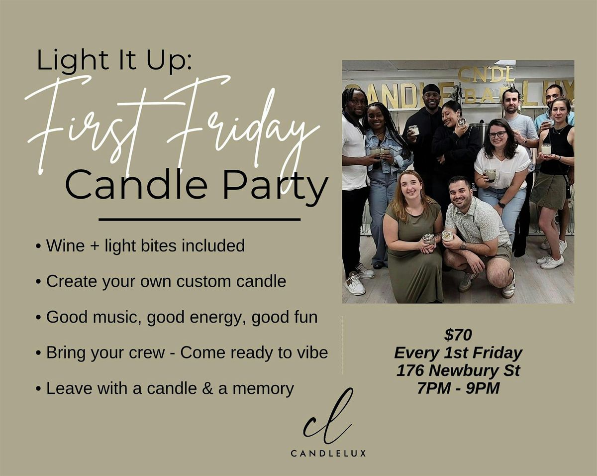 FIRST FRIDAY Candle-Making Party