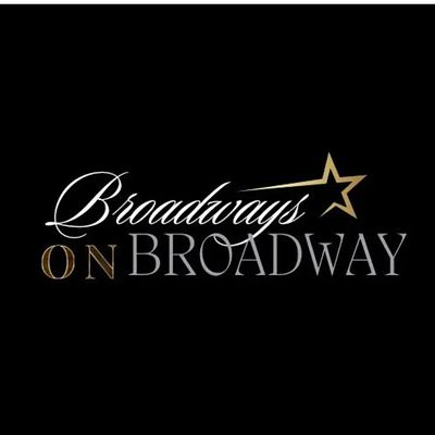 Broadways on Broadway Event and Cultural Center