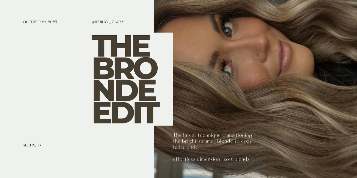 The Bronde Edit