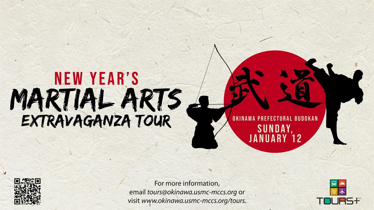 MCCS Okinawa Tours: New Years Martial Arts Extravaganza Tour 2025