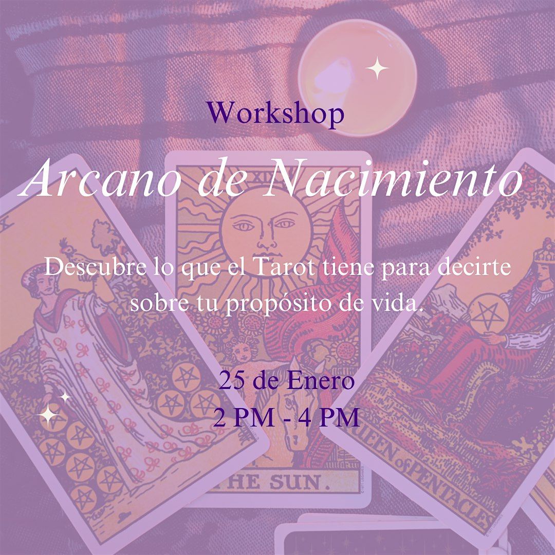 Workshop - Arcano de Nacimiento