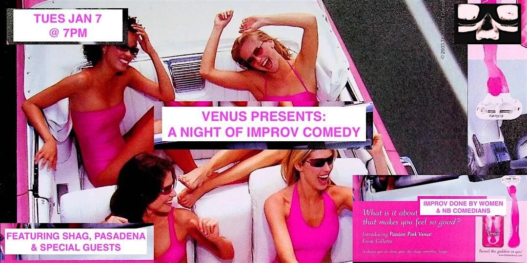 Venus Presents: A Night of Improv Comedy