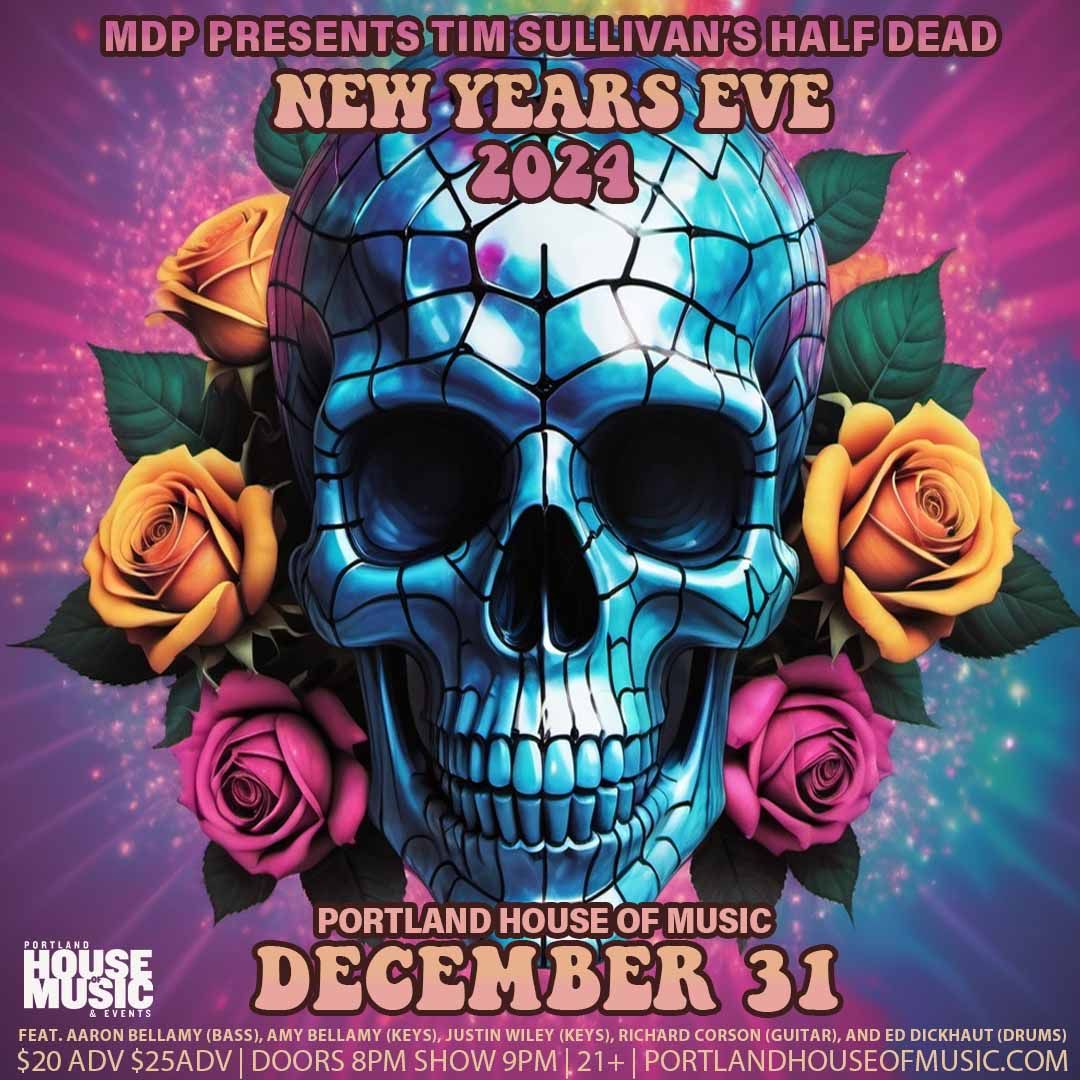 Tim Sullivan's Half Dead on New Year's Eve