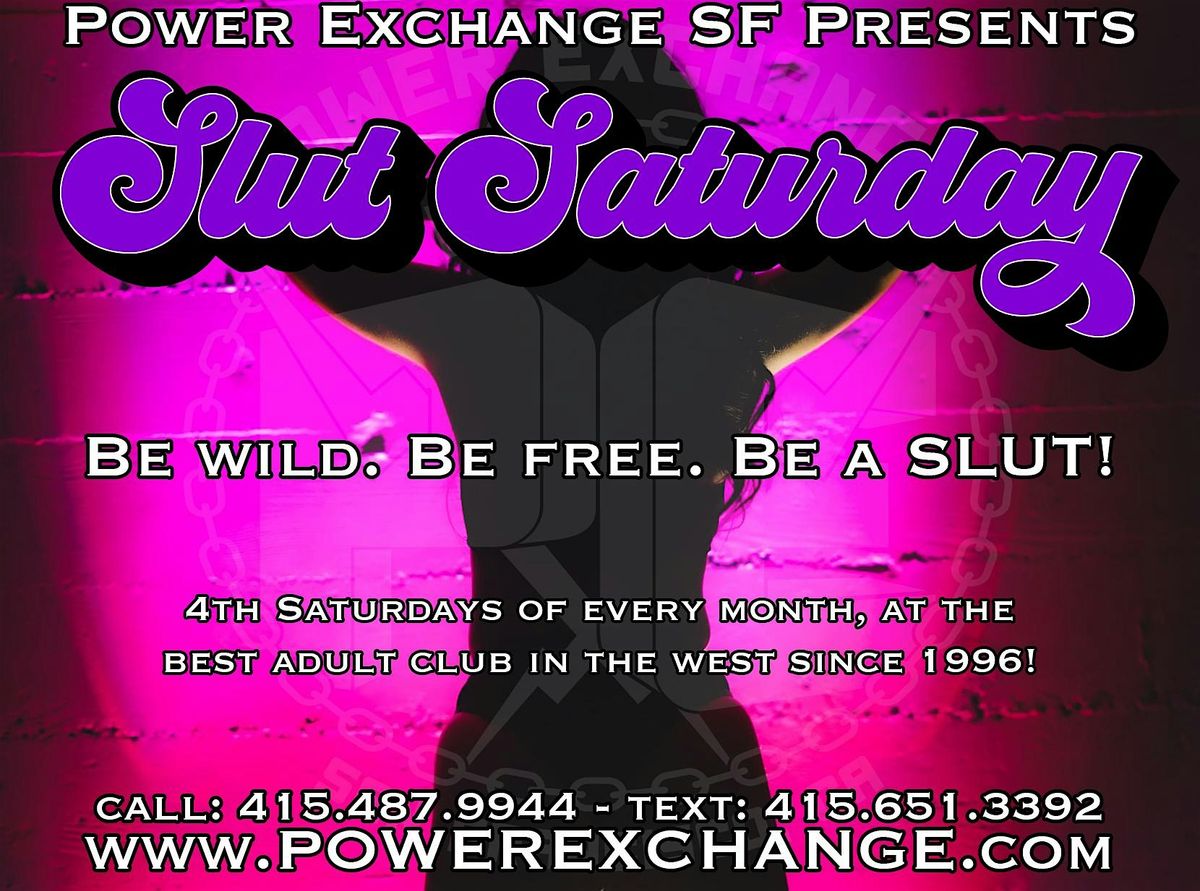 SLUT SATURDAY