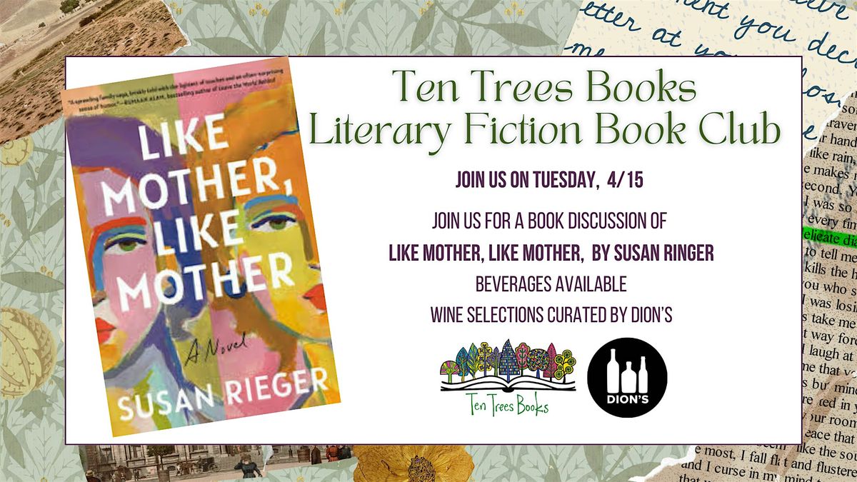 Literary Fiction Book Club: Like Mother, Like Mother