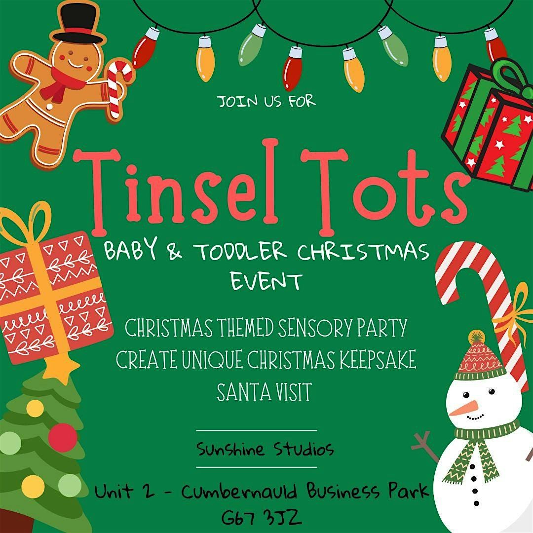 Tinsel Tots - Hosted by Little Sunshine's Very Own Miss Rachael