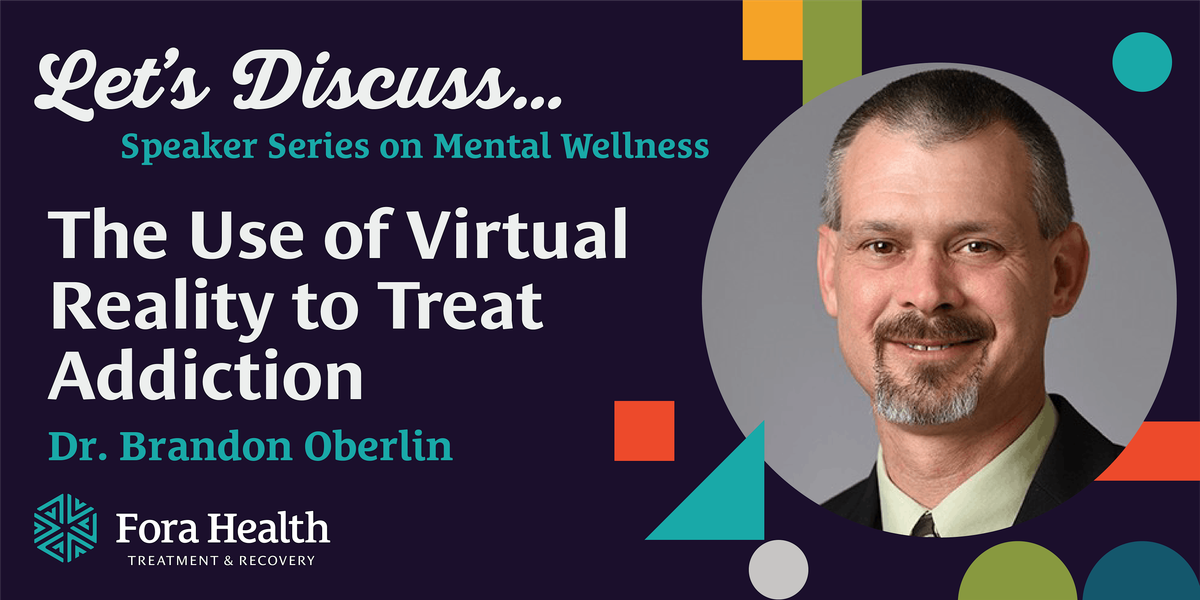 The Use of Virtual Reality to Treat Addiction