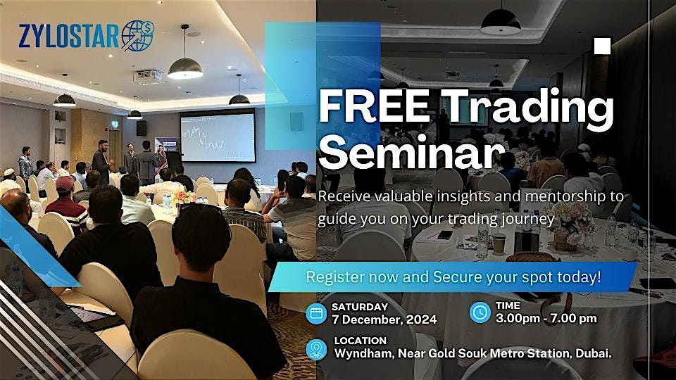 Zylostar Free Trading Seminar - Unlock Your Potential!