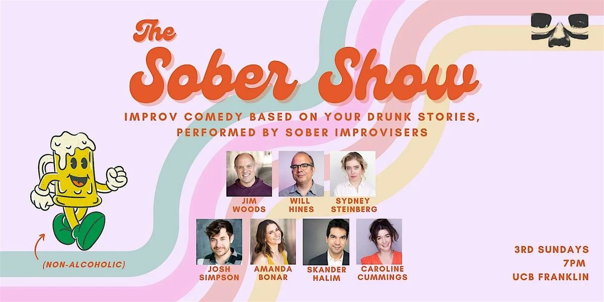 The Sober Show, Live and LIVESTREAMED!