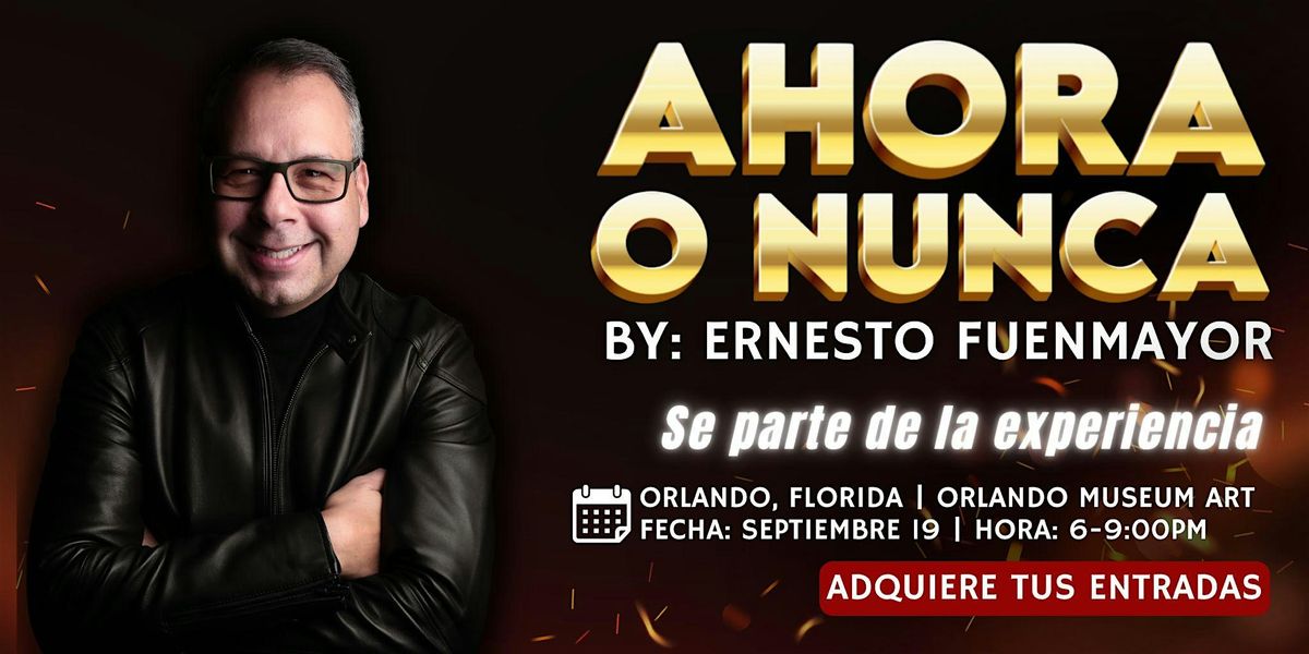 AHORA O NUNCA by Ernesto Fuenmayor