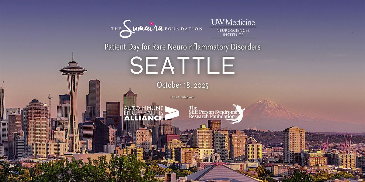 TSF's Seattle Patient Day for Rare Neuroinflammatory Disorders