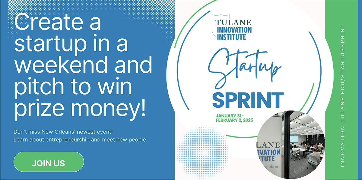 Tulane University Innovation Institute Startup Sprint