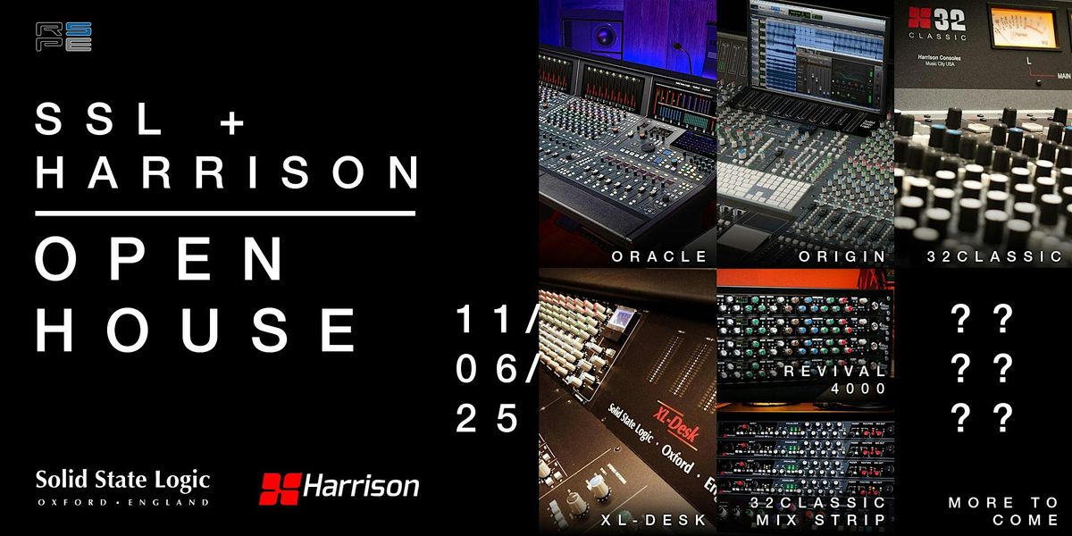 SSL + Harrison Open House at RSPE Audio