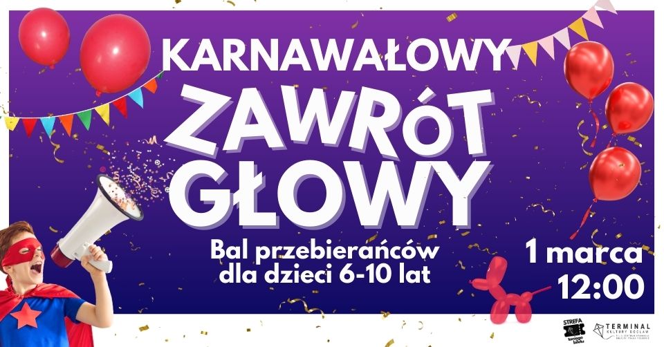 Karnawa\u0142owy zawr\u00f3t g\u0142owy: bal przebiera\u0144c\u00f3w dla dzieci