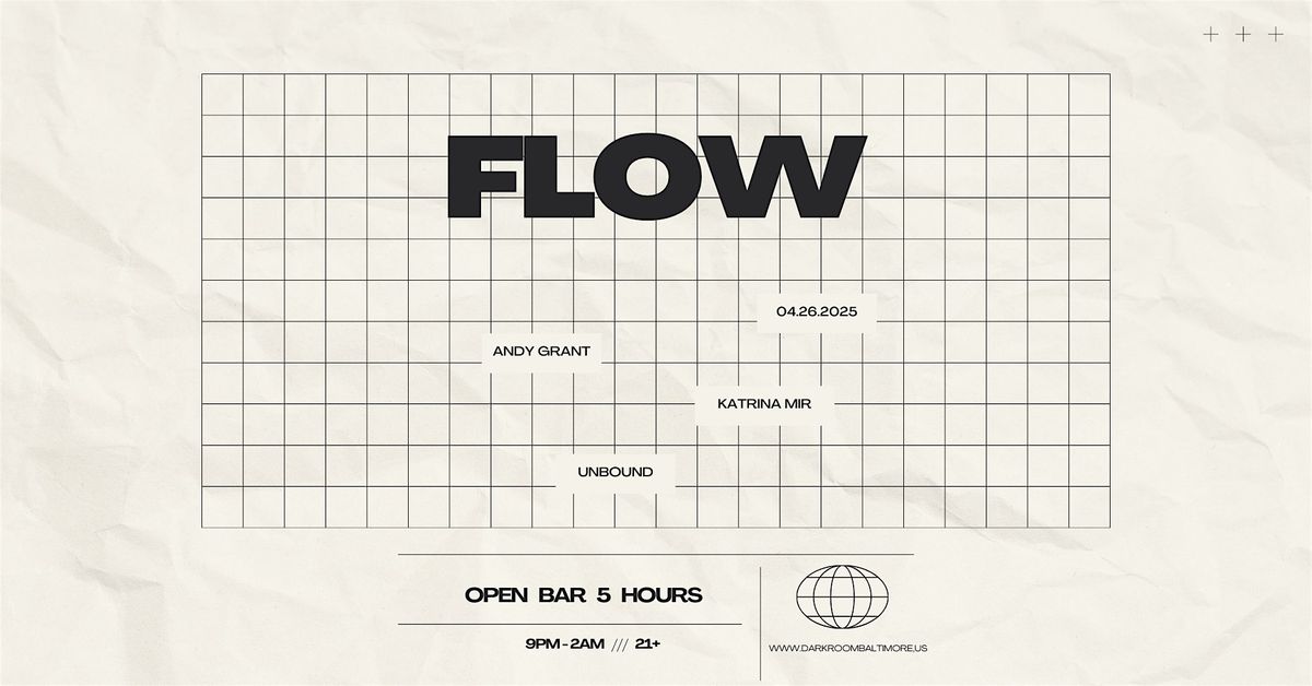 Flow [ Open Bar 5 hours ]