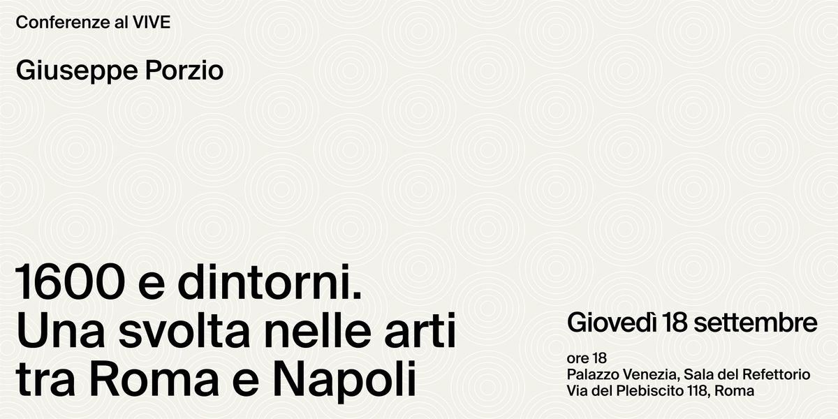 1600 e dintorni. Una svolta nelle arti tra Roma e Napoli