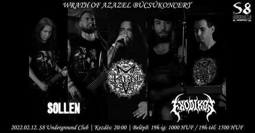 Wrath of Azazel B\u00facs\u00fakoncert | Exodikon | Sollen - S8 Underground Club