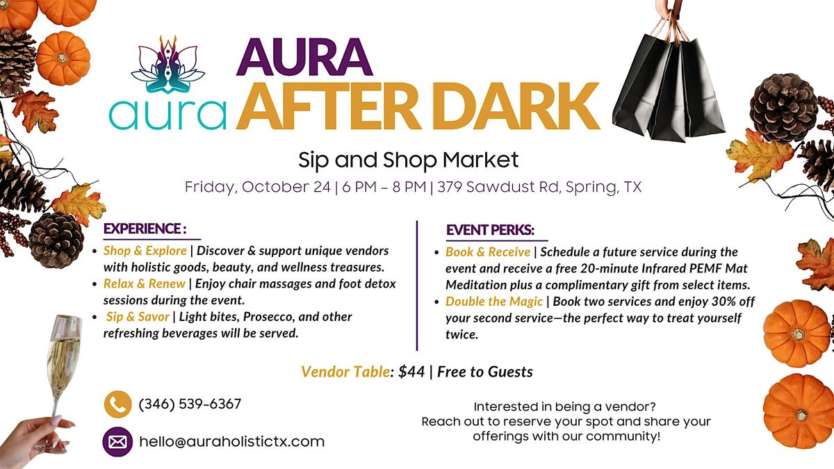 Aura After Dark: Sip and Shop Market
