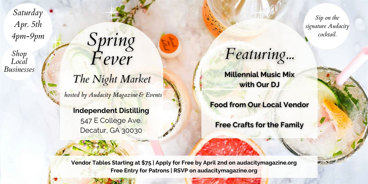 Spring Fever: The Night Market