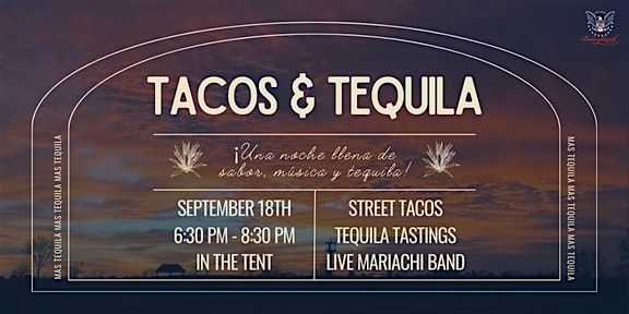 Tacos & Tequila