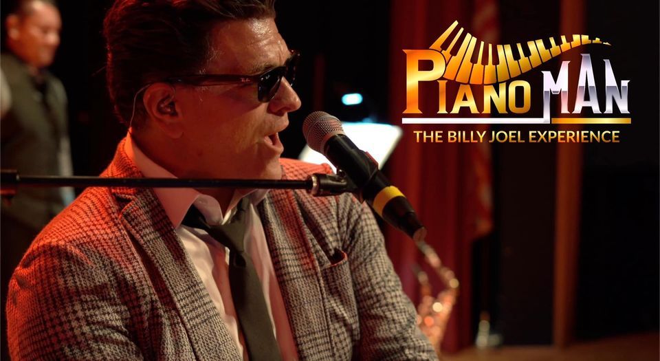 Piano Man - The Billy Joel Experience in concert - WACO HIPPODROME