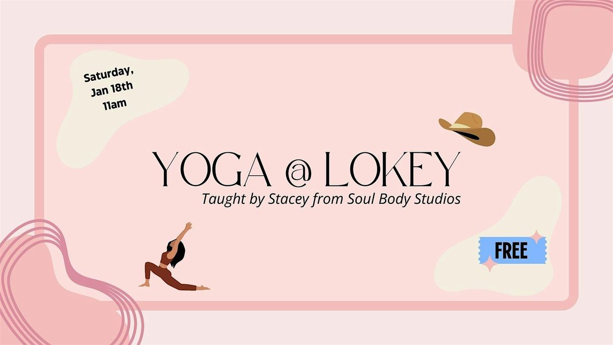 Soul Body Yoga @ Lokey Hat Co.