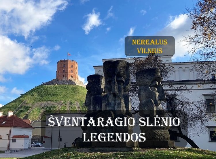 \u0160VENTARAGIO SL\u0116NIO LEGENDOS