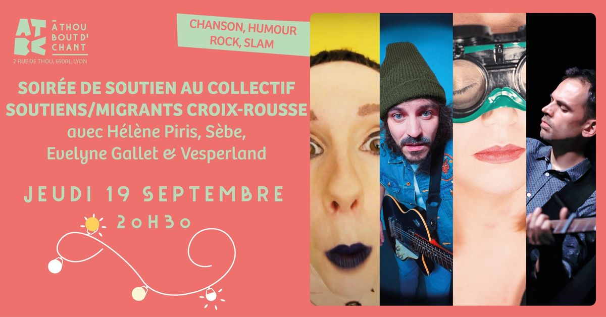 SOIREE DE SOUTIEN AU COLLECTIF SOUTIENS\/MIGRANTS CROIX-ROUSSE \u2022  19\/09\/2024