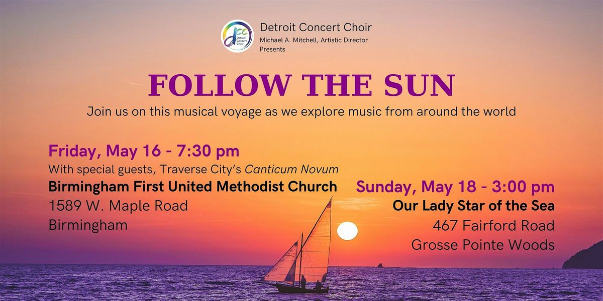 Follow the Sun - May 18, 3:00pm  - Grosse Pointe Woods