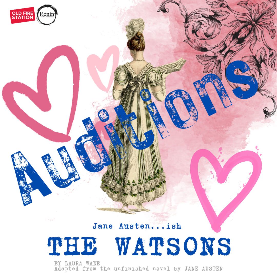 Auditions - The Watson's presented by Ronin Theatre Productions