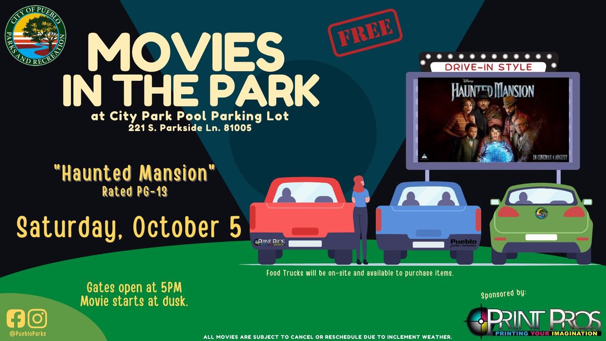 Movies in the Park - Haunted Mansion DRIVE IN STYLE- City Park Pool Parking Lot