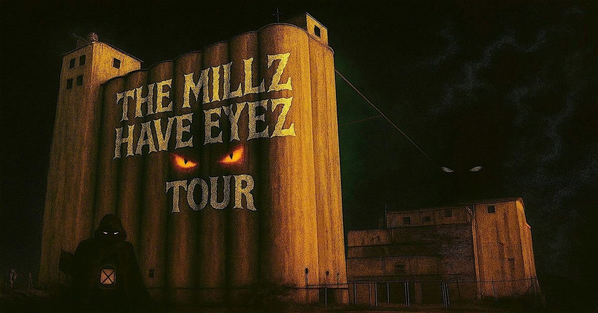 The Millz Have Eyez Tempe Ghost Tour