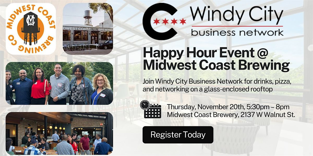 Windy City Business Network: Happy Hour @ Midwest Coast Rooftop (Nov. 20th)
