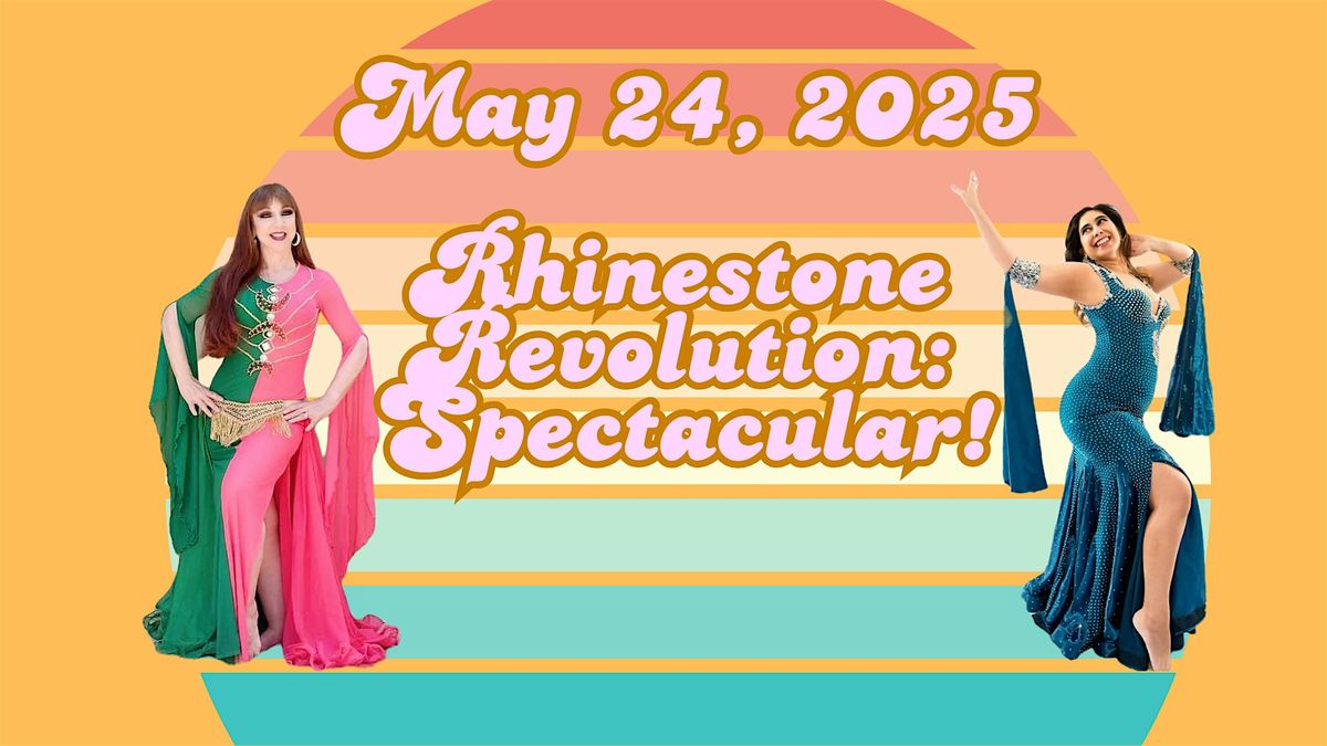 Rhinestone Revolution: Spectacular Showcase