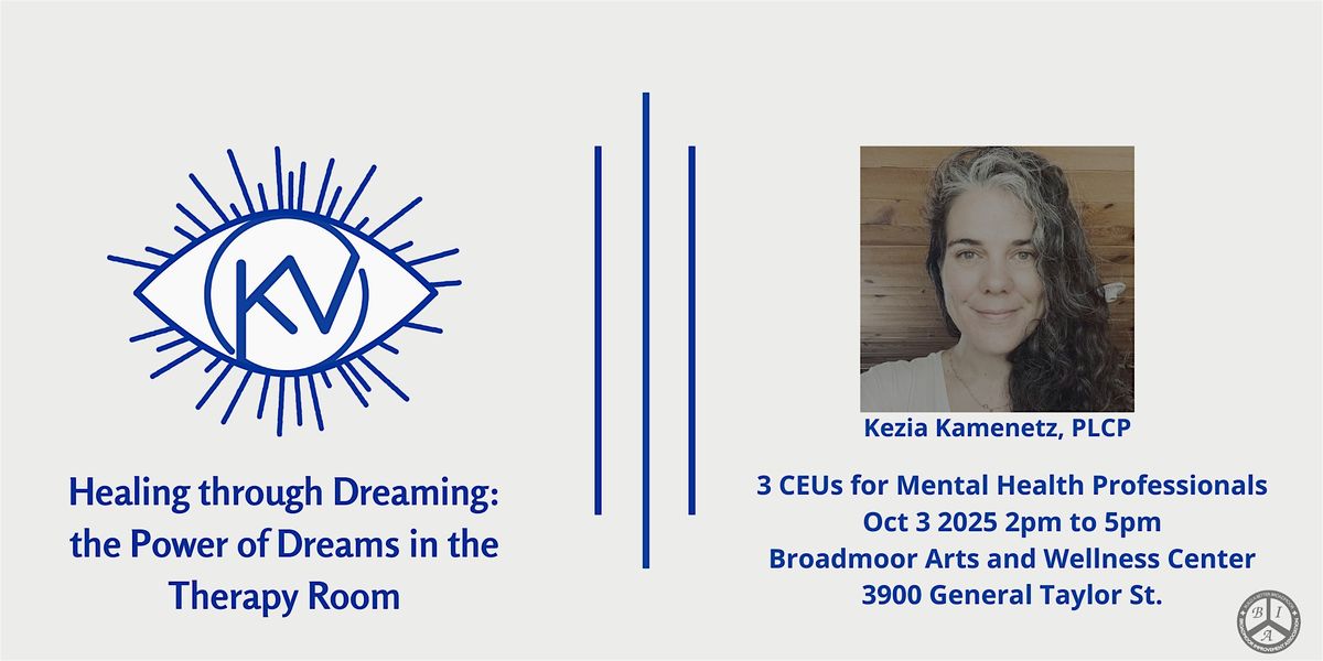 Healing through Dreaming: Reclaiming  the Power of Dreams in Therapy
