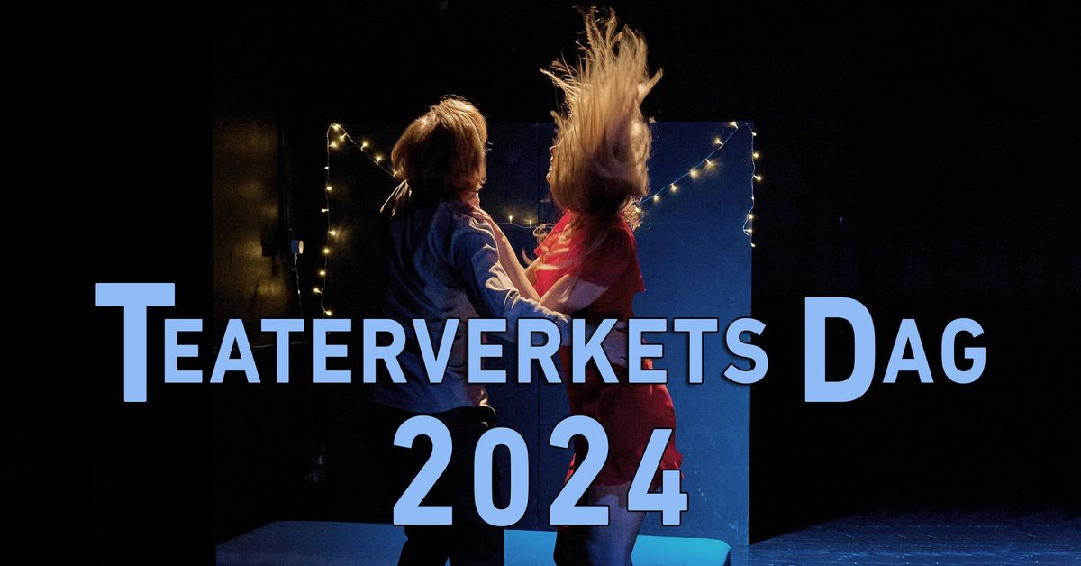 Teaterverkets dag 2024