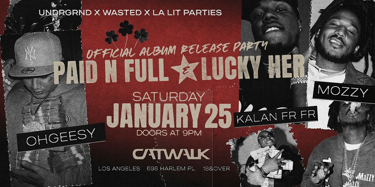 Los Angeles: OHGEESY, KALAN.FRFR & MOZZY Live @ Catwalk Club [18+]