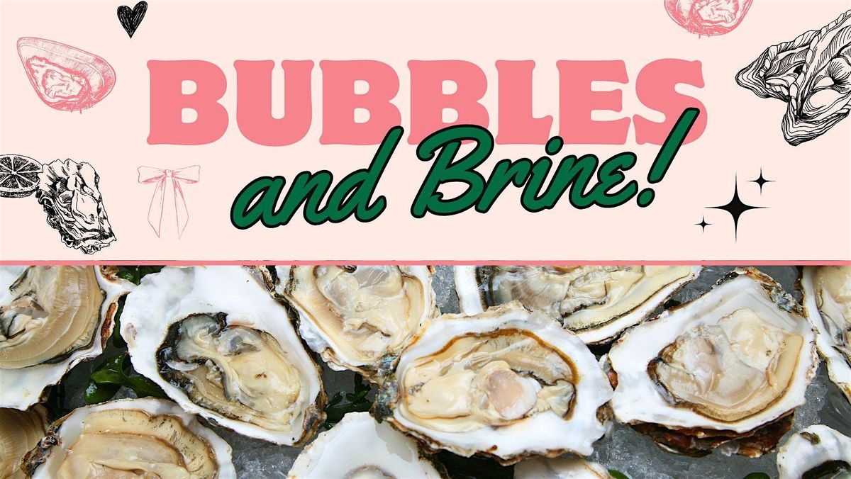 Bubbles & Brine